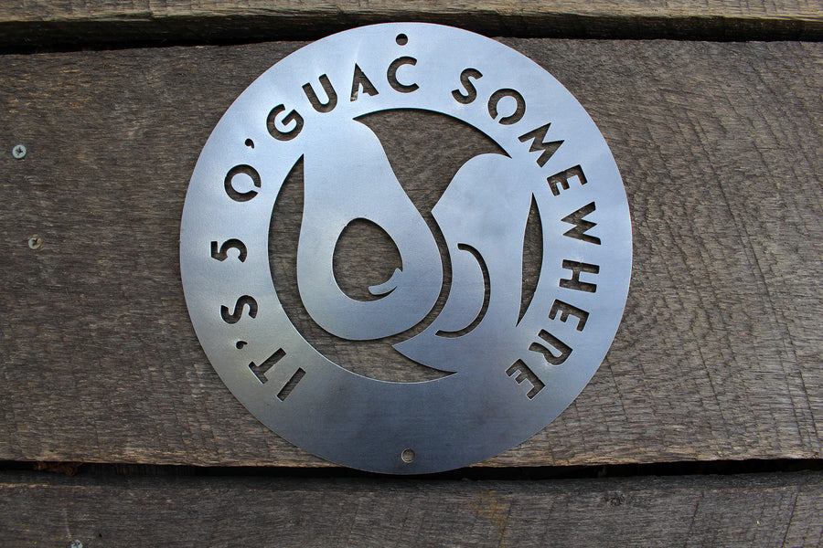 It's 5 O'Guac Somewhere - Metal Kitchen Decor - Avocado Kitchen Decor