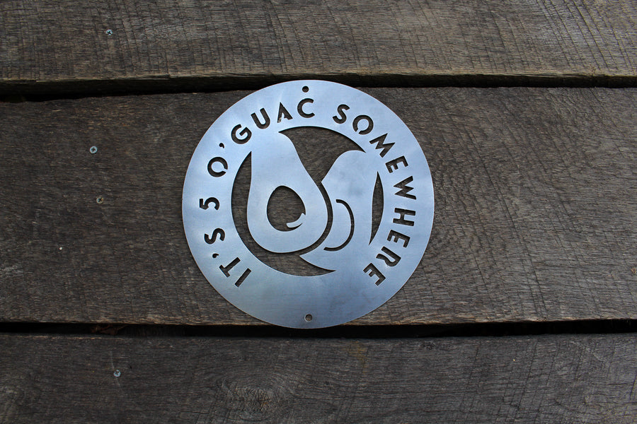 It's 5 O'Guac Somewhere - Metal Kitchen Decor - Avocado Kitchen Decor