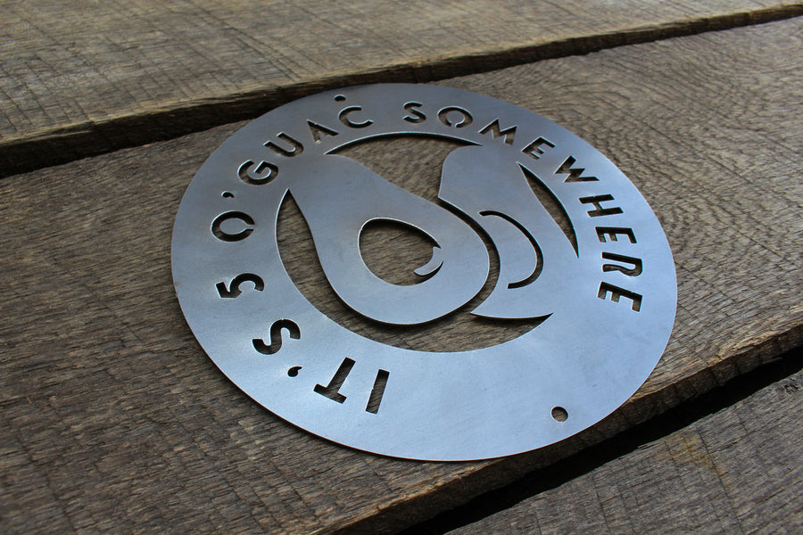 It's 5 O'Guac Somewhere - Metal Kitchen Decor - Avocado Kitchen Decor