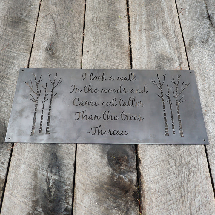 I Took a Walk in the Woods Metal Sign - Rustic Wilderness Cabin Decor - Henry David Thoreau Quote Wanderlust Wall Art