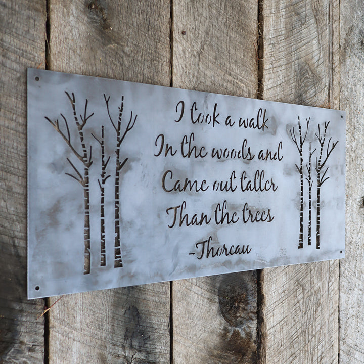 I Took a Walk in the Woods Metal Sign - Rustic Wilderness Cabin Decor - Henry David Thoreau Quote Wanderlust Wall Art