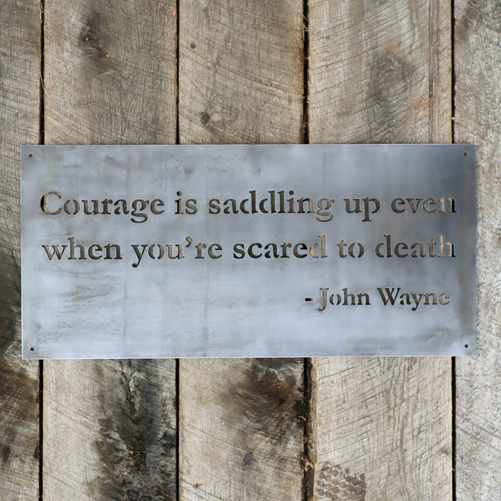 John Wayne Courage Sign - Cowboy Western Wall Art - Man Cave Workshop Garage Decor