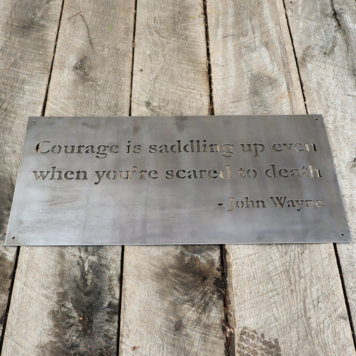 John Wayne Courage Sign - Cowboy Western Wall Art - Man Cave Workshop Garage Decor