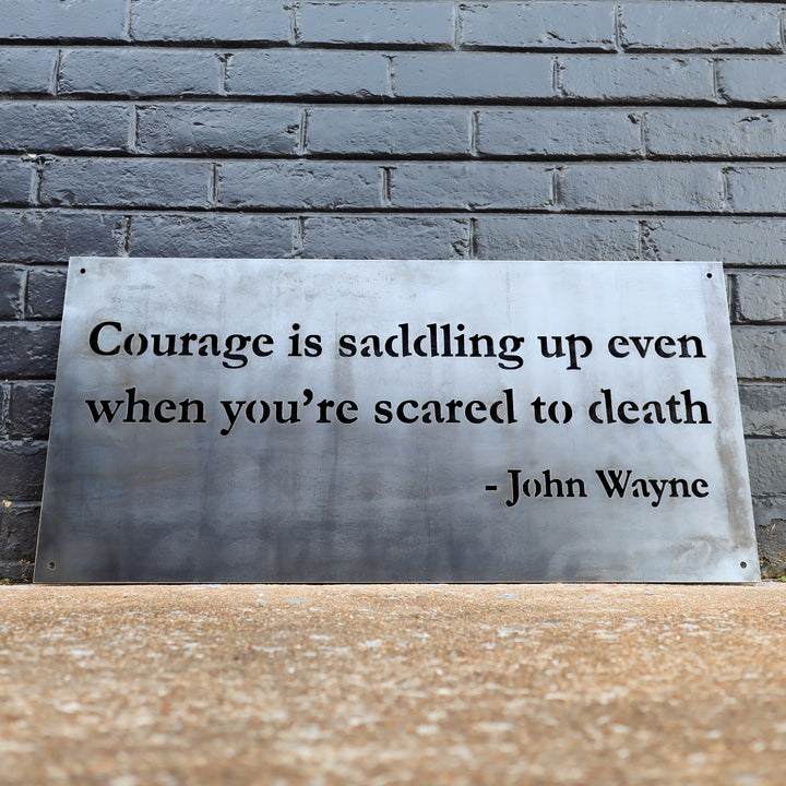 John Wayne Courage Sign - Cowboy Western Wall Art - Man Cave Workshop Garage Decor