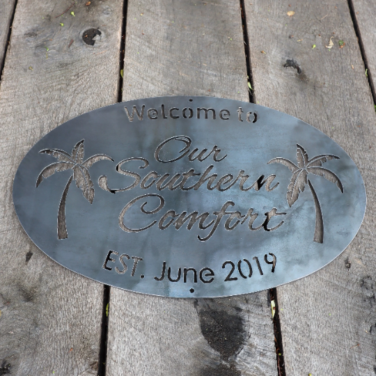 Personalized Metal Signs - Our Southern Comfort