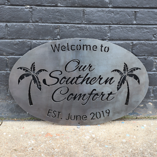 Personalized Metal Signs - Our Southern Comfort