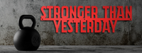 Thumbnail for Stronger Than Yesterday - Motivational Metal Quote Sign - Workout Inspiration - Home Gym Decor - Workout Wall Art