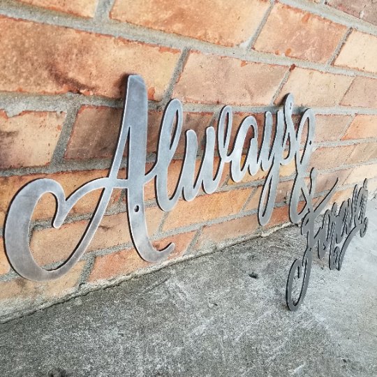 Always & Forever Metal Script Sign - Metal Nursery Decor Sign - Cursive Word Anniversary Wall Art - Wedding Art - Cursive Metal Home Decor - Maker Table