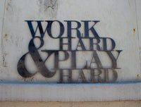 Thumbnail for Work Hard & Play Hard - Metal Workout Quote Sign - Home Gym Inspiration - Home Gym Decor - Fitness Art - Metal Wall Art