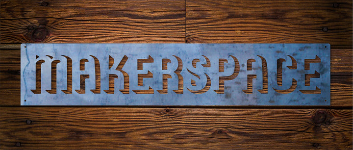 Maker Space - Personalized Metal Workshop Sign