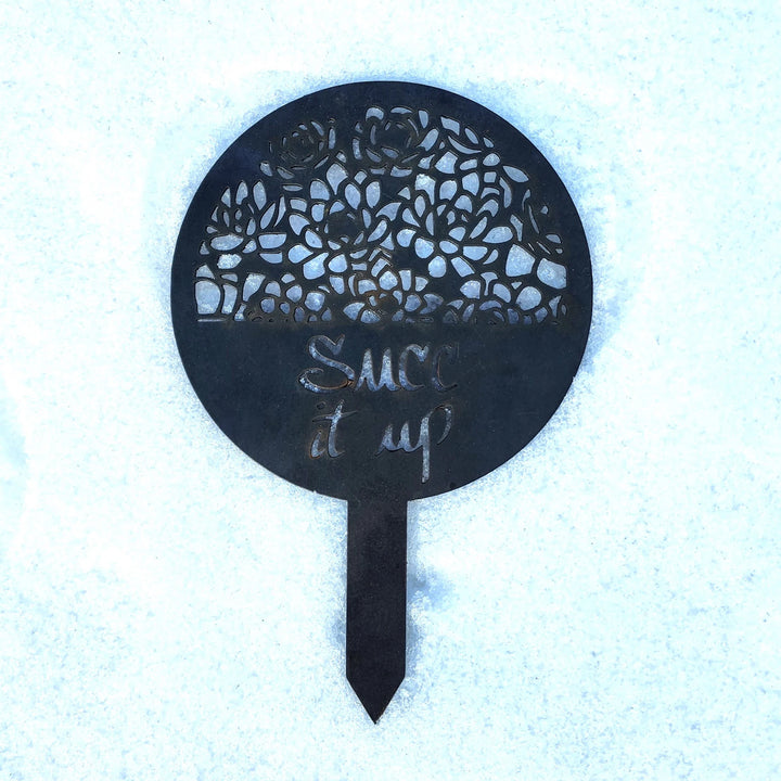 Succ It Up - Garden Stakes
