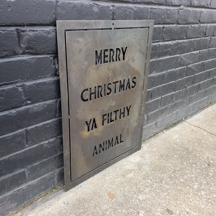 Merry Christmas Ya Filthy Animal - Holiday Movie Quote Sign, Metal Christmas Decoration