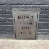 Thumbnail for Festivus For The Rest Of Us - Holiday Movie Quote Sign, Metal Christmas Decoration