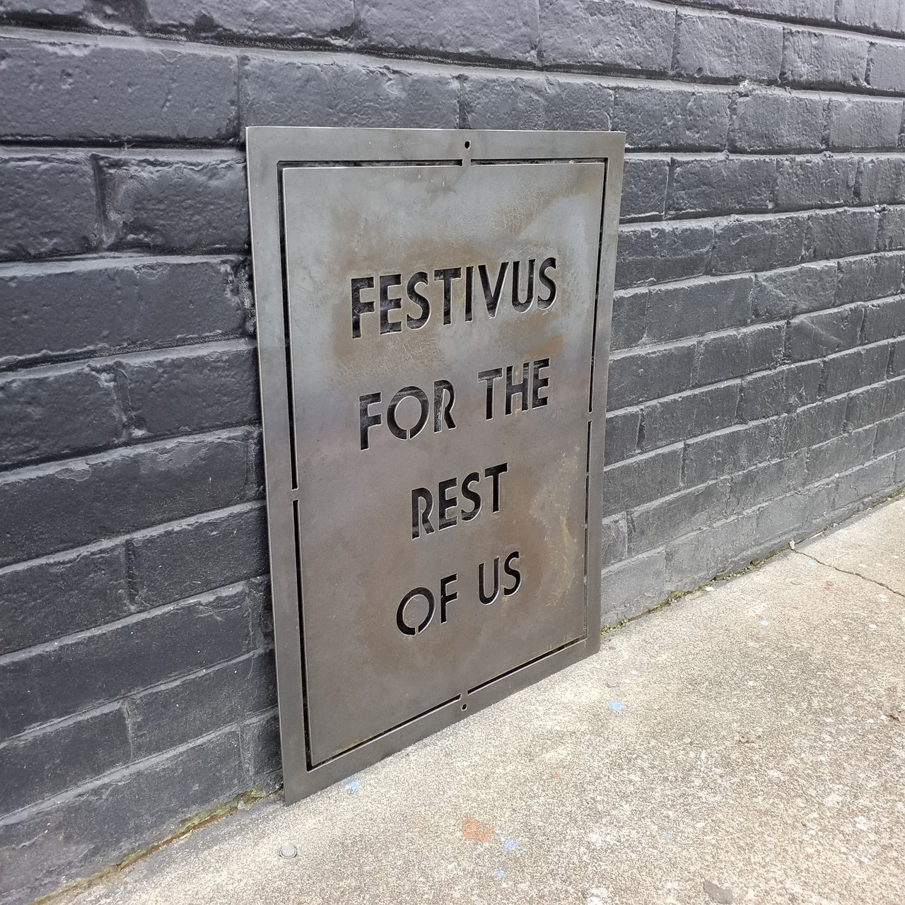 Festivus For The Rest Of Us - Holiday Movie Quote Sign, Metal Christmas Decoration