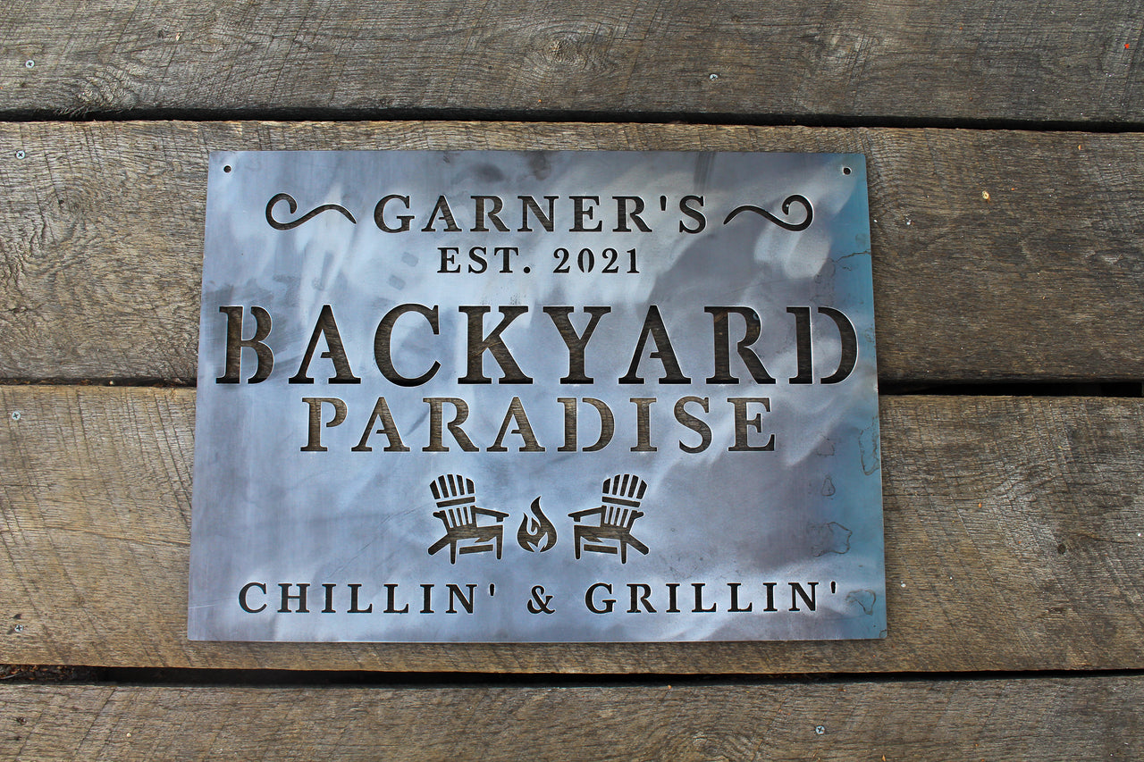 Garner's Backyard Paradise Metal Sign - Custom Metal Backyard Sign - Personalized Patio Decor - Custom Outdoor Home Wall Art