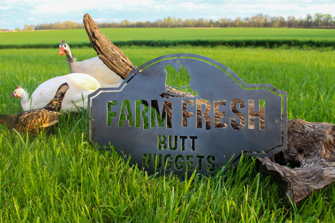 Farm Fresh Butt Nuggets - Custom Metal Farm Sign - Funny Chicken Coop Metal Sign - Cute Homestead Decor - Farmhouse Wall Art