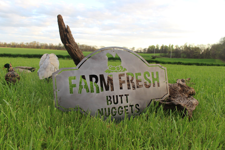 Farm Fresh Butt Nuggets - Custom Metal Farm Sign - Funny Chicken Coop Metal Sign - Cute Homestead Decor - Farmhouse Wall Art