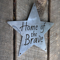 Thumbnail for Home of the Brave Metal Sign - Patriotic Star Wall Art - Fourth of July Decor