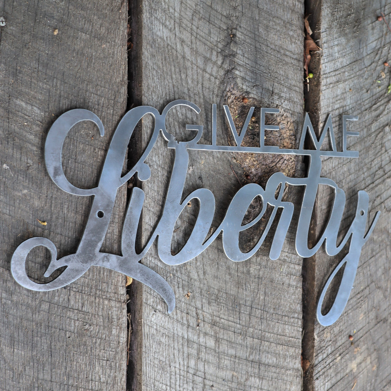 Give me Liberty Metal Sign - Patriotic Wall Art - Fourth of July Decor