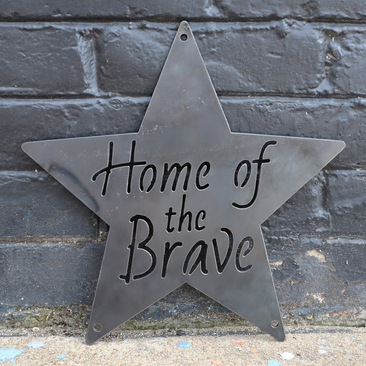 Home of the Brave Metal Sign - Patriotic Star Wall Art - Fourth of July Decor
