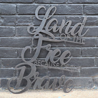 Thumbnail for Land of the Free Because of the Brave Metal Sign - Patriotic Cursive Wall Art - Fourth of July Decor