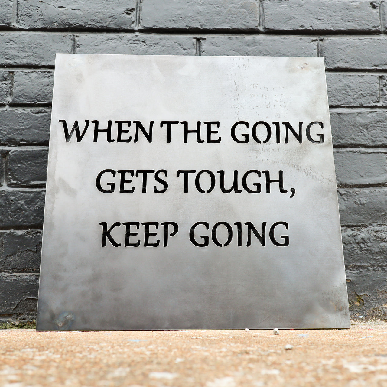 When the Going gets Tough, Keep Going - Inspirational Quote Home Gym Wall Art - Home Gym Sign - Home Gym - Metal Gym Sign