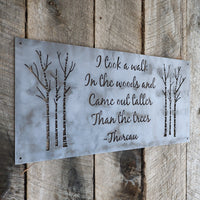 Thumbnail for I Took a Walk in the Woods Metal Sign - Rustic Wilderness Cabin Decor - Henry David Thoreau Quote Wanderlust Wall Art