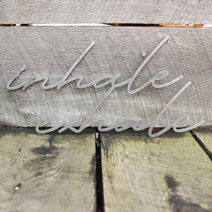 Inhale Exhale Meditation Sign - Yoga Studio, Home Gym, Bedroom, Bathroom Metal Decor