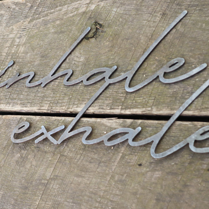 Inhale Exhale Meditation Sign - Yoga Studio, Home Gym, Bedroom, Bathroom Metal Decor
