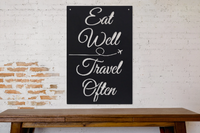 Thumbnail for Eat Well Travel Often - Metal Travel Sign - Gifts for Her - Travel Gift - Travel Lover - Gifts - Home Gifts - Bridesmaid Gifts