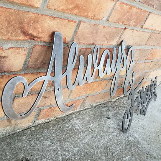 Always & Forever Metal Script Sign - Metal Nursery Decor Sign - Cursive Word Anniversary Wall Art - Wedding Art - Cursive Metal Home Decor