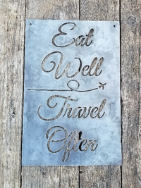 Thumbnail for Eat Well Travel Often - Metal Travel Sign - Gifts for Her - Travel Gift - Travel Lover - Gifts - Home Gifts - Bridesmaid Gifts