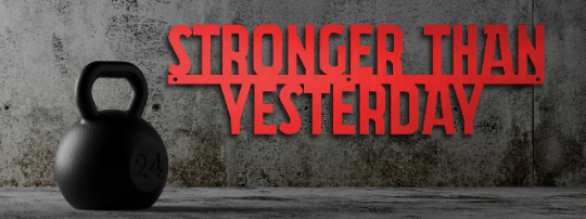 Stronger Than Yesterday - Motivational Metal Quote Sign - Workout  Inspiration - Home Gym Decor - Workout Wall Art