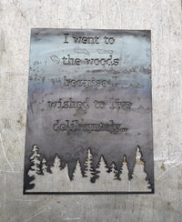 Thumbnail for Rectangle metal sign, with a famous quote said by David Thoreau which reads, 