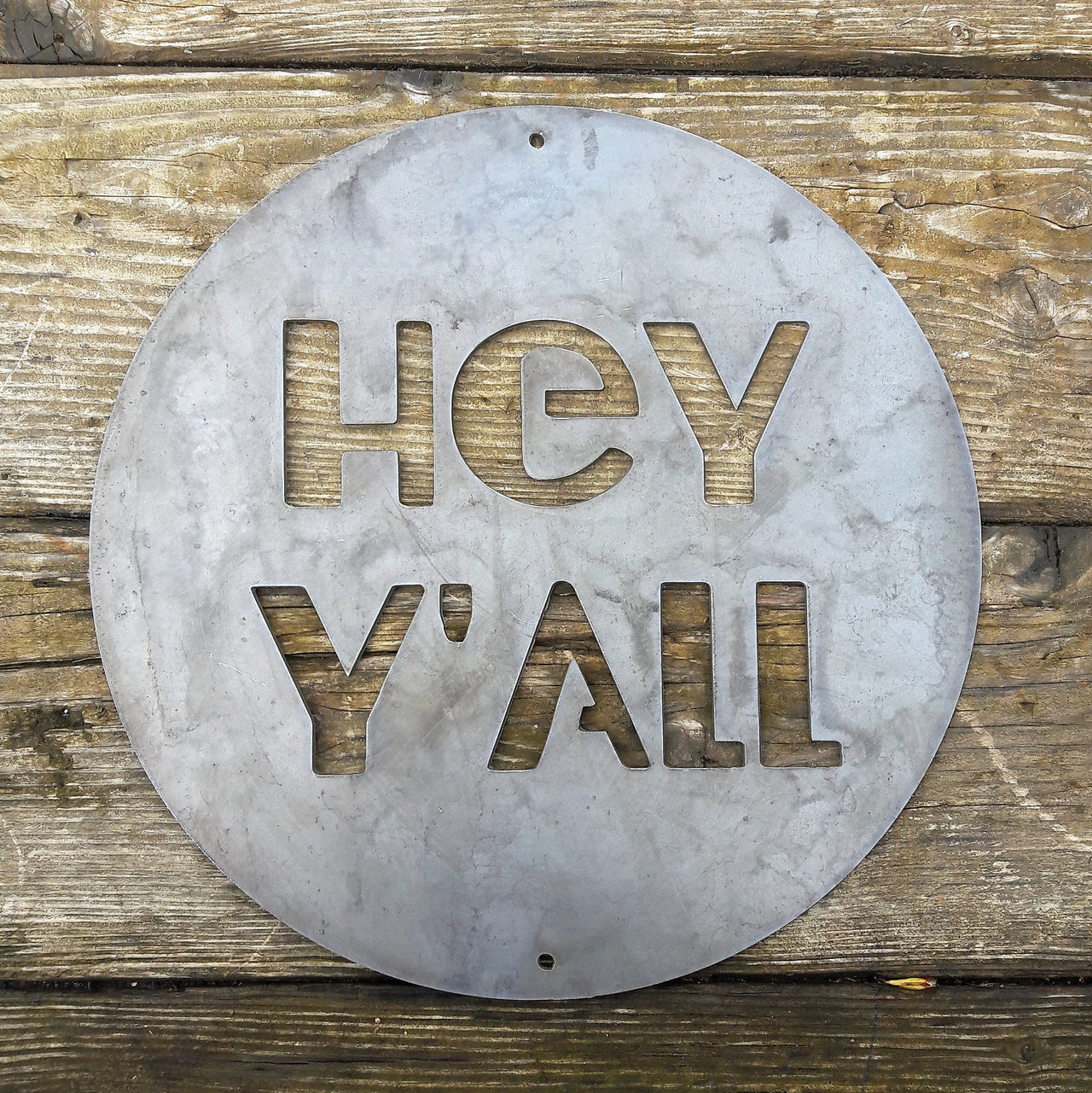 HEY Y'ALL Round Metal Sign - Rustic Wedding Welcome Wall Art - Southern, Country Farmhouse Decor